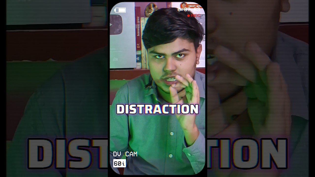 Distraction | IIT JEE Aspirants | IIT 2025 | #iitjee #motivation # ...